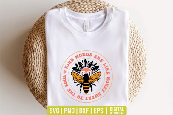 Download Kind Words Are Like Honey Sweet to the S - Kind words are like honey sweet to the s Collection