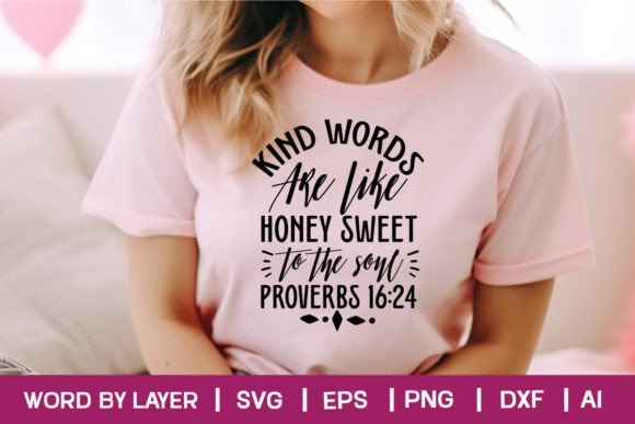 Download Kind Words Are Like Honey Sweet to the S - Kind words are like honey sweet to the s Collection